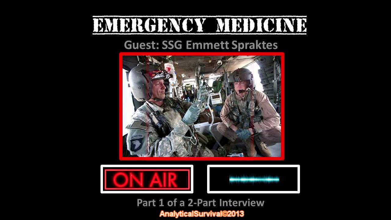 SSG Emmett Spraktes - Emergency Medicine - Interview #1