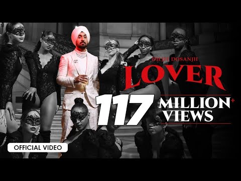 Diljit Dosanjh: LOVER (Official Music Video) Intense | Raj Ranjodh | MoonChild Era