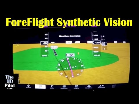 Foreflight's Synthetic Vision - A First Look