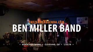 Ben Miller Band (1/25/18)