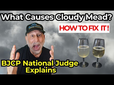 What Causes CLOUDY Mead and How to Fix It