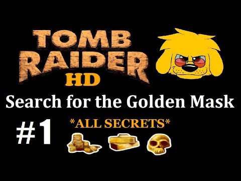 TRLE: Search for the Golden Mask - (Level 1) Base