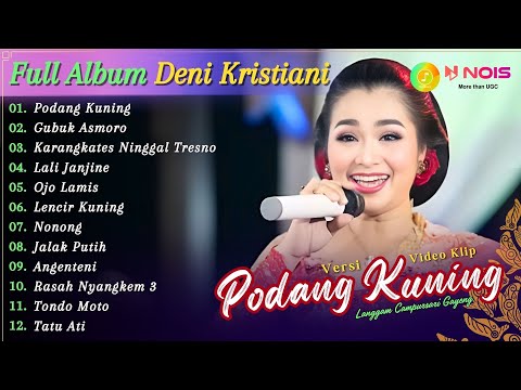 LANGGAM CAMPURSARI TERBARU ''DENI KRISTIANI - PODANG KUNING'' KOMPILASI LANGGENG CAMPURSARI 2024