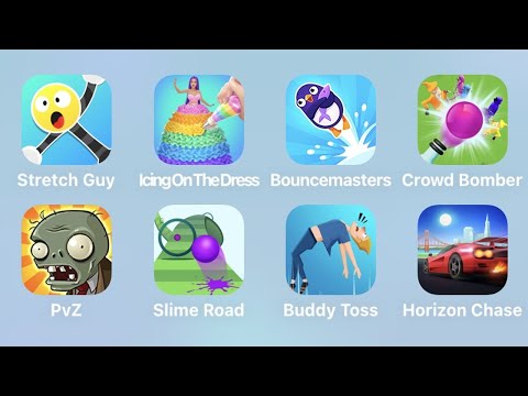 Stretch Guy, Icing On The Dress, Bouncemasters, Crowd Bomber, PvZ, Slime Road, Buddy Toss