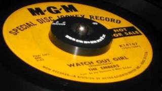 Embers - Watch Out Girl - Northern Soul