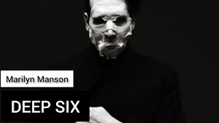 Marilyn Manson - Deep Six (Lyrics Sub Español &amp; Ingles)