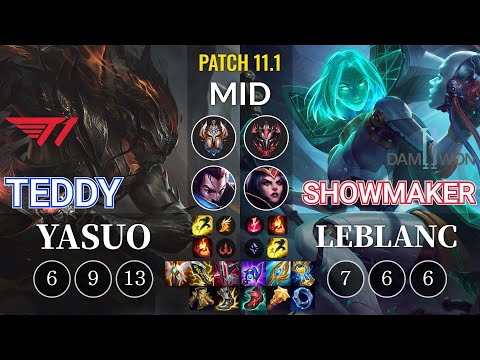 T1 Teddy Yasuo vs DWG Showmaker LeBlanc Mid - KR Patch 11.1