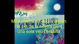 Doctor Prats Caminem Lluny LLETRA