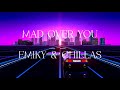Mad Over You Emiky X Chillas