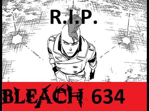 BLEACH CHAPTER 634 REVIEW (ELITE VER) R.I.P. BAZZ-B
