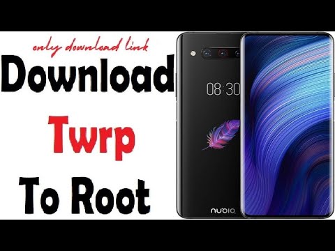 Download free twrp 3.6.0 to root Nubia z20 NX627J Mobile