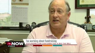 Tax Warning: GoFundMe donations can cost you a big tax bill