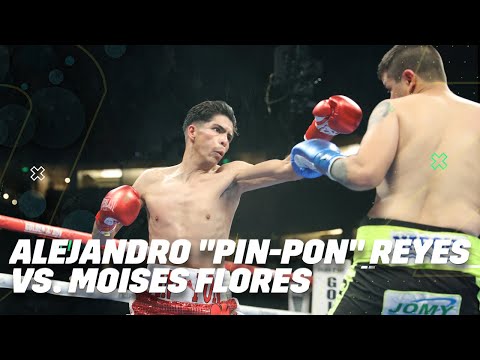 GOLDEN BOY FIGHT NIGHT: ALEJANDRO "PIN-PON" REYES vs. MOISES FLORES