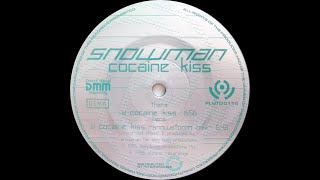 DJ Snowman - Cocaine Kiss (Snowstorm Mix) (Techno 1996)
