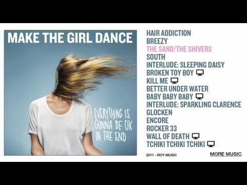 Make The Girl Dance - The Sand / The Shivers