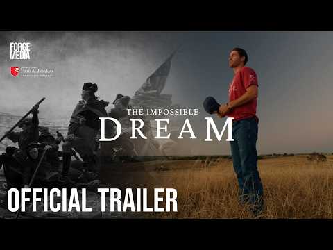The Impossible Dream (Trailer)