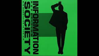 Information Society - Something In The Air (Extended Club Edit)