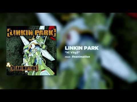 H! Vltg3   Linkin Park Reanimation
