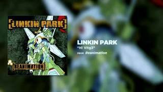 H! Vltg3   Linkin Park Reanimation