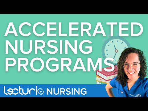 What is an Accelerated BSN Program and Who Are They For? | Lecturio Nursing School Tips