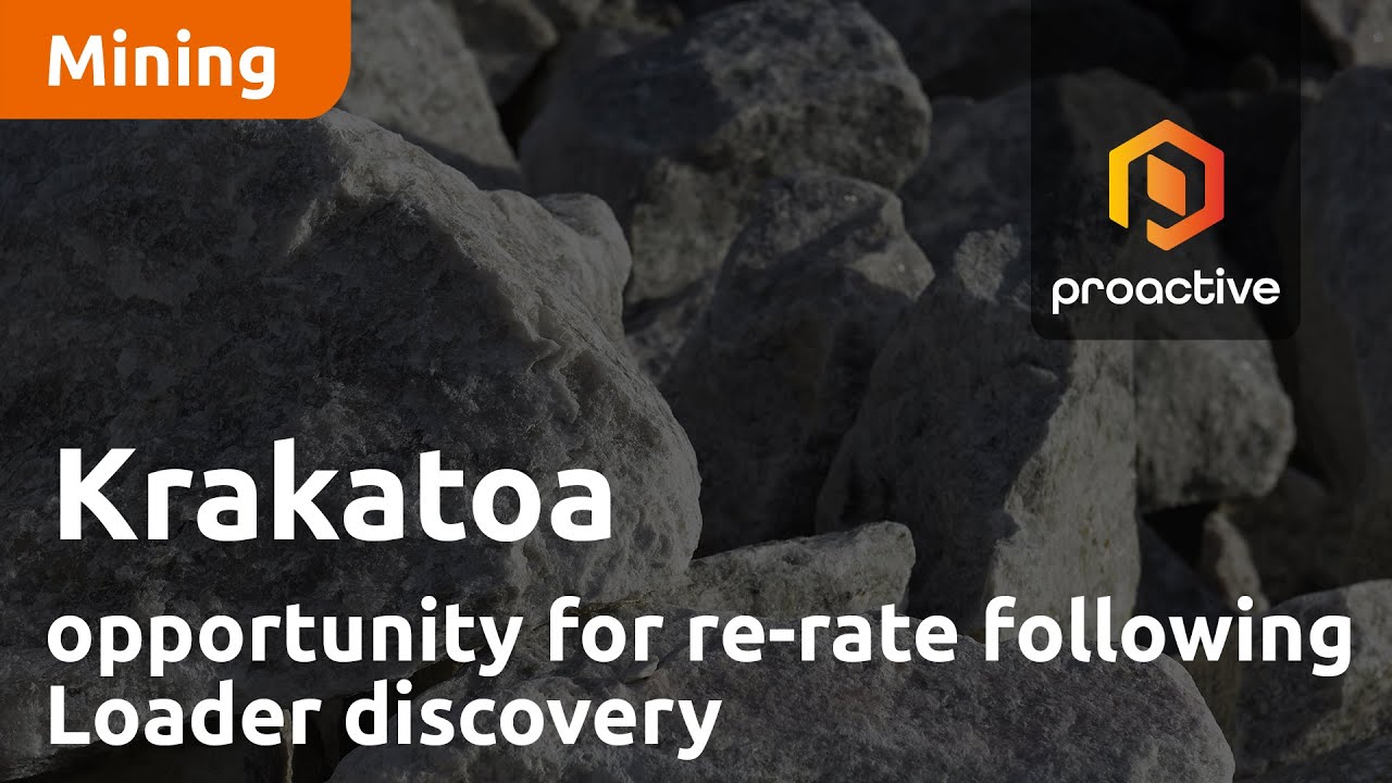 Krakatoa sees opportunity for re-rate following Loader discovery