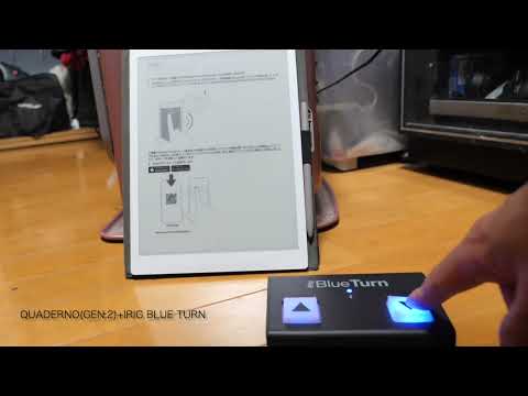 QUADERNO(Gen.2)+iRig BlueTurn