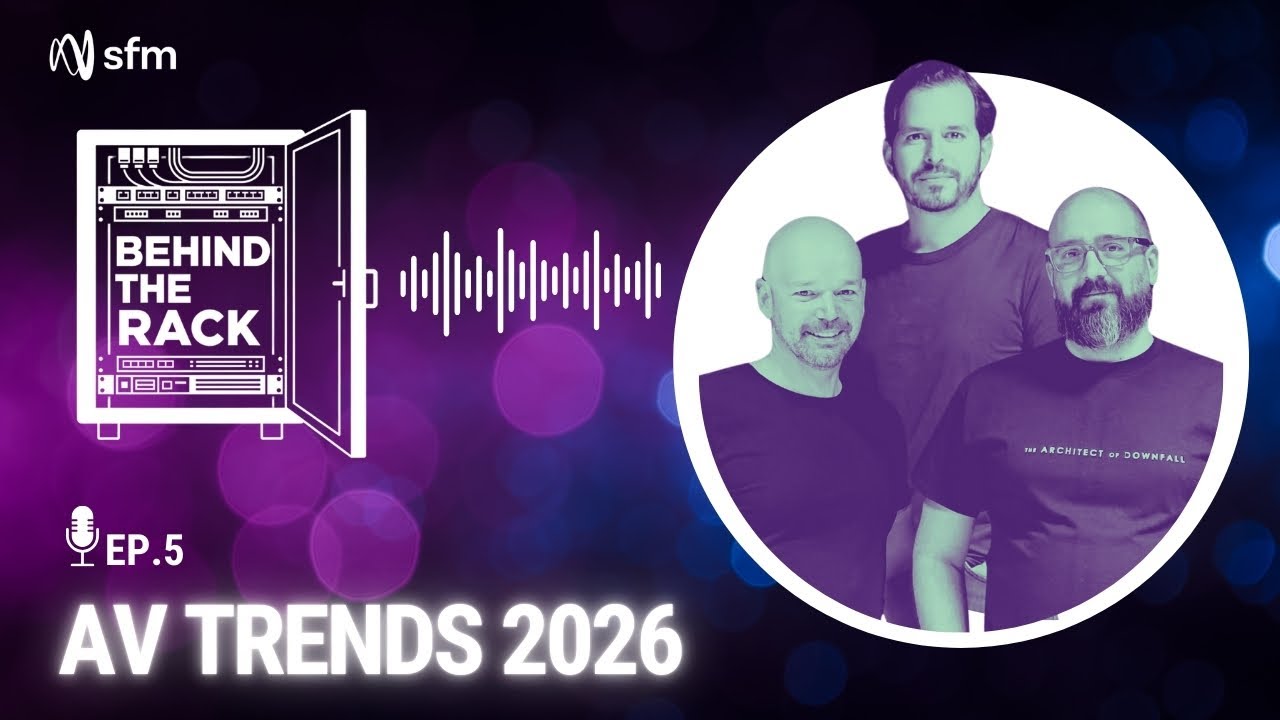 AV Industry Outlook 2026: Big Trends Shaping ProAV, Integration & Broadcast | Behind the Rack Ep. 5