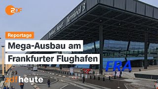 Germany's largest workplace: What will change at Frankfurt Airport in 2026 | ZDF.reportage