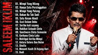 Download lagu Full Album Saleem Iklim Terbaik | Lagu Malaysia Lama Populer & Slow Rock Nostalgia 90an mp3 Download lagu Full Album Saleem Iklim Terbaik | Lagu Malaysia Lama Populer & Slow Rock Nostalgia 90an mp3