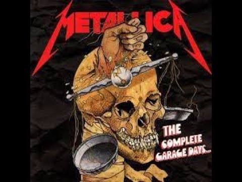 The Complete Garage Days Metallica (1998)_Full Album