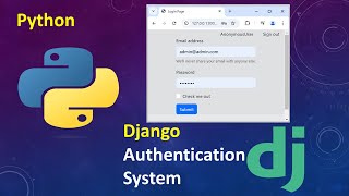 Django Authentication System: Login, Logout and Protected View