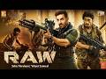 RAW Full Movie John Abraham Vidyut Jammwal New Bollywood Superhit Full Action Movies 2026