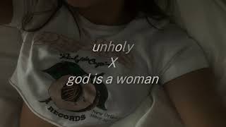 unholy x god is a woman [sped up] - Tiktok edit remix