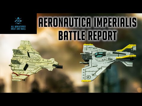 Aeronautica Imperialis Battle Report! T'au v. Imperials