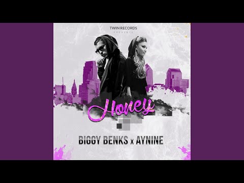 Honey (feat. Aynine)