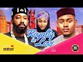 ROYALTY IN LOVE FREDERICK LEONARD UCHE MONTANA CLINTON JOSHUA Latest Nigerian Movie 2025