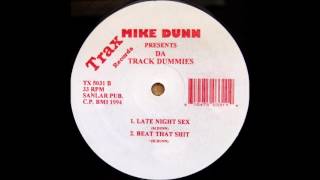 Mike Dunn - Beat That Shit
