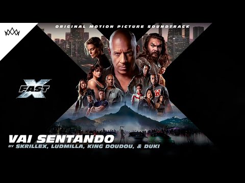 Skrillex, Ludmilla, Duki, King Doudou - Vai Sentando