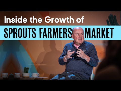 Inside Sprouts Farmers Market: CEO Jack Sinclair Discusses ...