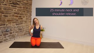 25 minute neack and shoulder release