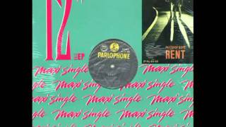 Pet Shop Boys,Rent:covered by 'Carter,the unstoppable Sex Machine'