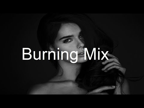 BURNING MIX Best Deep House Vocal & Nu Disco FEBRUARY 2021