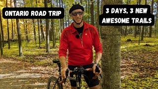 Ontario Road Trip: Three Days, Three New Rides!