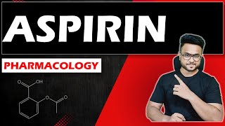 ASPIRIN PHARMACOLOGY I PHARMACY I GPAT I  NIPER