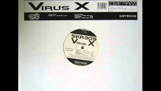 SKR 309 - Virus X (Club Mix)