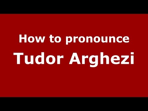 How to pronounce Tudor Arghezi (Romanian/Romania)  - PronounceNames.com