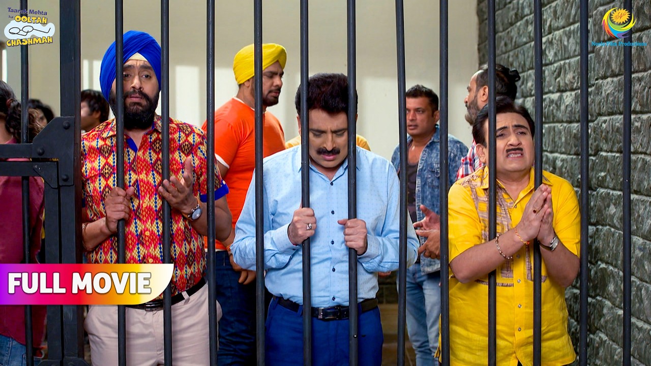 Jethalal aur Mehta Kaise poche jail ? | FULL MOVIE | Taarak Mehta Ka Ooltah Chashmah