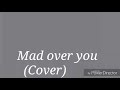Nasty C - Mad Over You (cover) lyrics