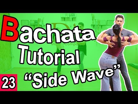 Bachata Tutorial 23 : Side Wave | by Marius&Elena (2018)