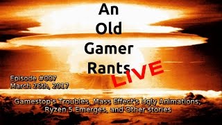 Gamestop in Trouble, Mass Effect Ugly Animations, Ryzen 5, and Other Stories